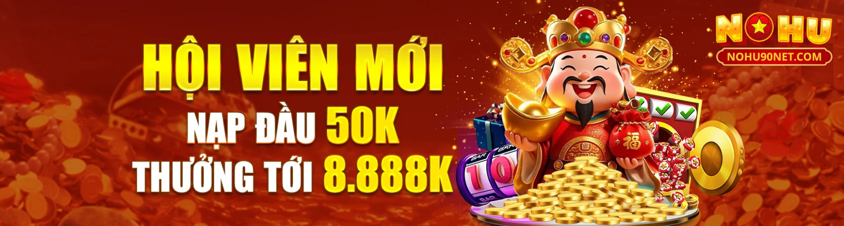 nohu-hoi-vien-moi-nap-dau-thuong-toi-8888k