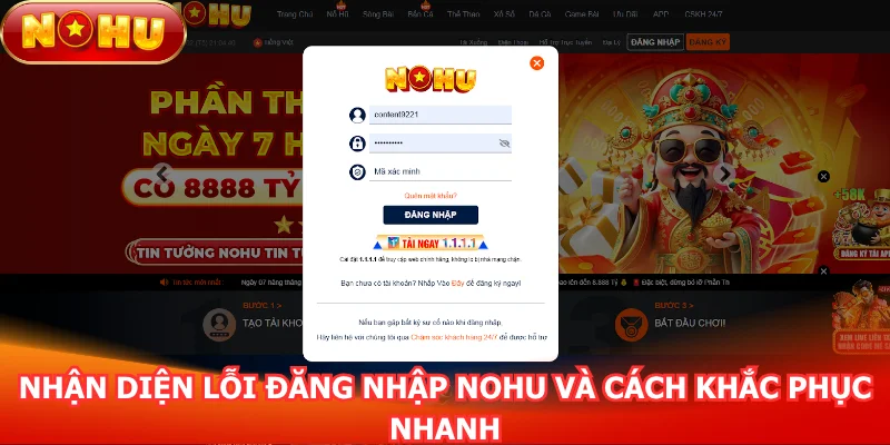 nhan-dien-loi-dang-nhap-nohu-va-cach-khac-phuc-nhanh