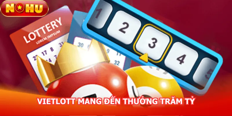 vietlott-mang-den-thuong-tram-ty